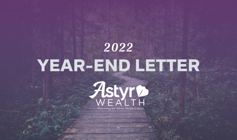 2022 Astyr Wealth Year End Letter Image